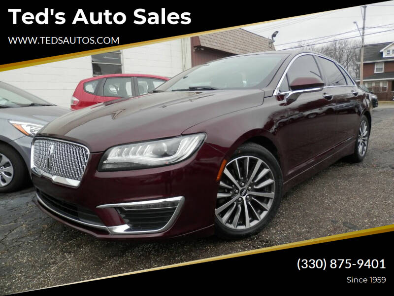 2017 Lincoln MKZ for sale at Ted's Auto Sales in Louisville OH