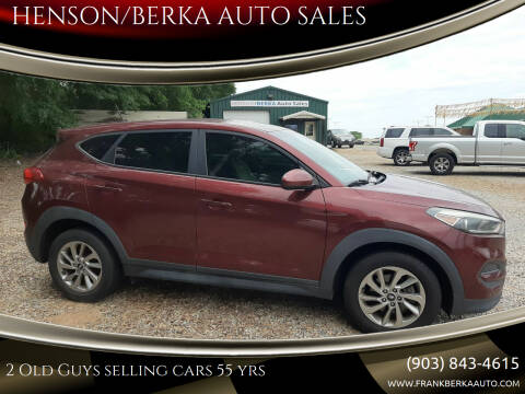 2016 Hyundai Tucson for sale at HENSON/BERKA AUTO SALES in Gilmer TX