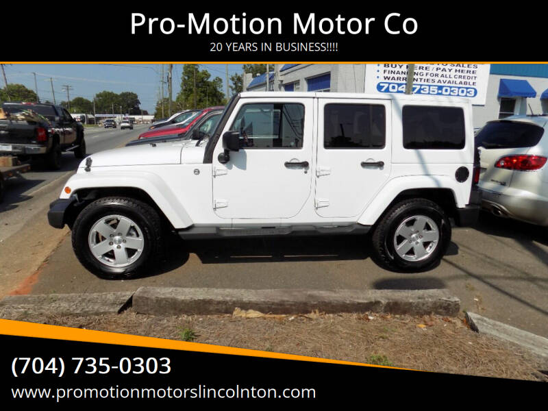 2012 Jeep Wrangler Unlimited for sale at Pro-Motion Motor Co in Lincolnton NC