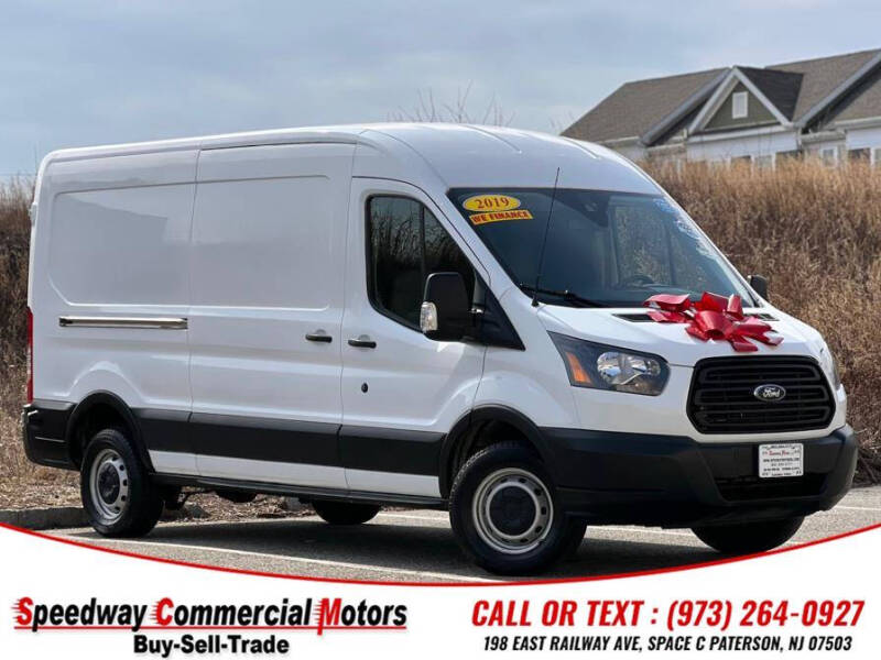 2019 Ford Transit for sale at Speedway Commercial Motors in Paterson NJ