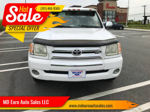 2004 Toyota Tundra for sale at MD Euro Auto Sales LLC in Hasbrouck Heights NJ