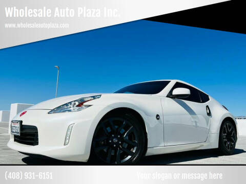 2017 Nissan 370Z for sale at Wholesale Auto Plaza Inc. in San Jose CA