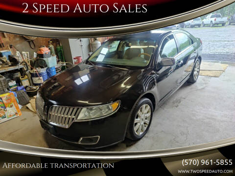 2010 Lincoln MKZ for sale at 2 Speed Auto Sales in Scranton PA
