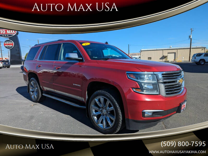 2015 Chevrolet Tahoe for sale at Auto Max USA in Yakima WA