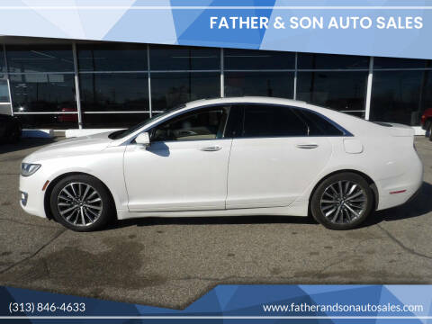 2017 Lincoln MKZ for sale at Father & Son Auto Sales in Dearborn MI