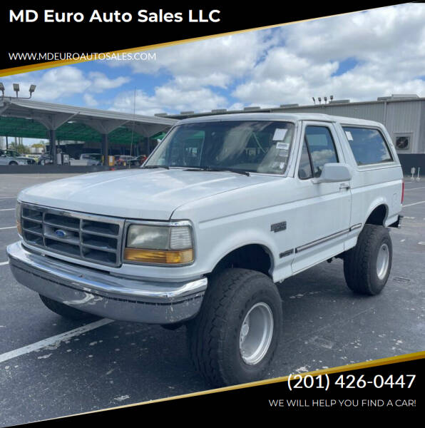 1993 Ford Bronco for sale at MD Euro Auto Sales LLC in Hasbrouck Heights NJ