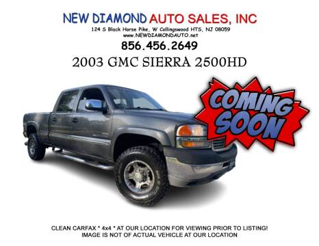 2003 GMC Sierra 2500HD for sale at New Diamond Auto Sales, INC in West Collingswood Heights NJ