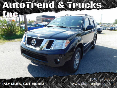 2012 Nissan Pathfinder for sale at AutoTrend & Trucks Inc in Fredericksburg VA