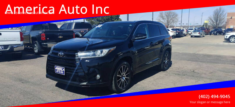 2018 Toyota Highlander for sale at America Auto Inc in South Sioux City NE