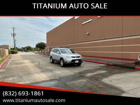 2007 Hyundai Veracruz for sale at TITANIUM AUTO SALE in Houston TX
