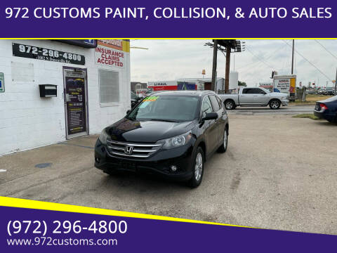 2013 Honda CR-V for sale at 972 CUSTOMS PAINT, COLLISION, & AUTO SALES in Duncanville TX