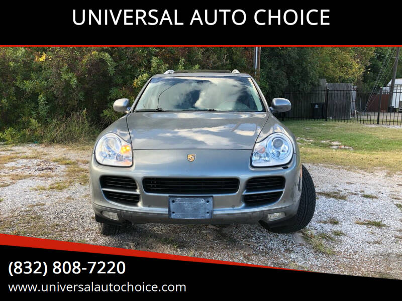 2006 Porsche Cayenne for sale at UNIVERSAL AUTO CHOICE in Houston TX