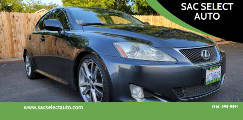 2008 Lexus IS 350 for sale at SAC SELECT AUTO in Sacramento CA