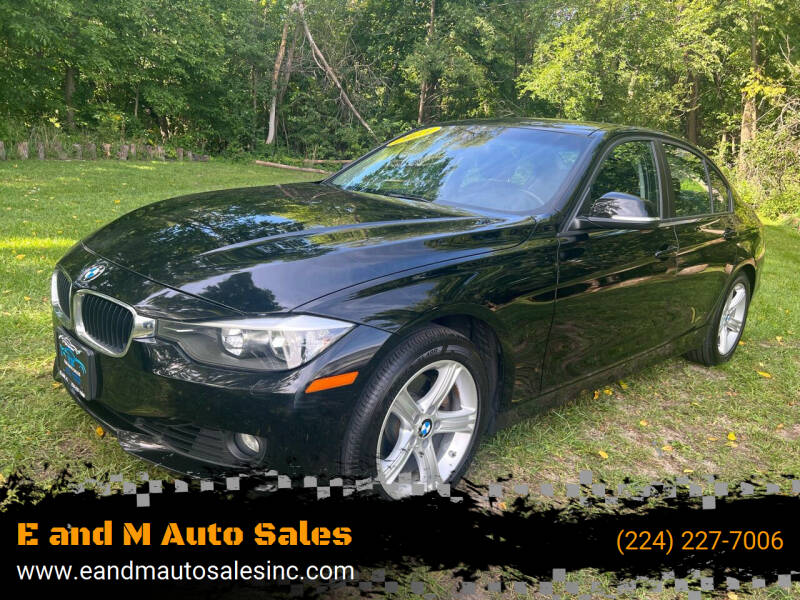 2013 BMW 3 Series for sale at E and M Auto Sales in Elgin IL