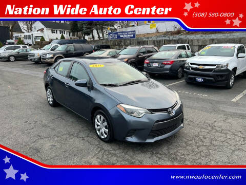 2015 Toyota Corolla for sale at Nation Wide Auto Center in Brockton MA