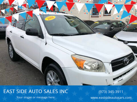 2006 Toyota RAV4 for sale at EAST SIDE AUTO SALES INC in Paterson NJ