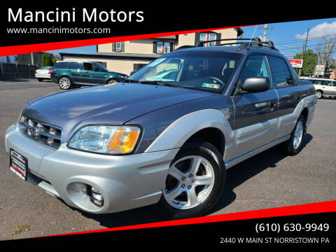 2005 Subaru Baja for sale at Mancini Motors in Norristown PA