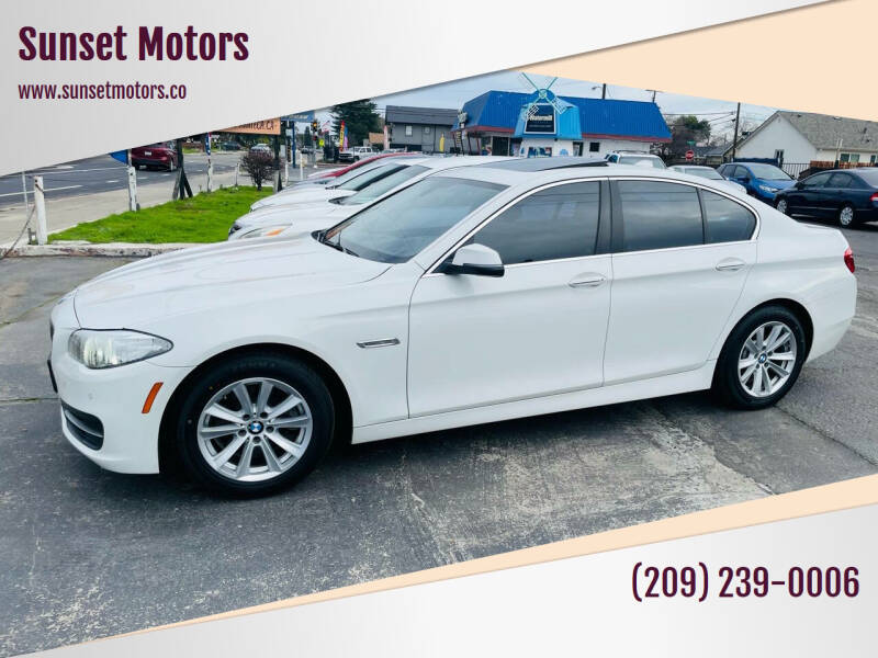 2014 BMW 5 Series for sale at Sunset Motors in Manteca CA