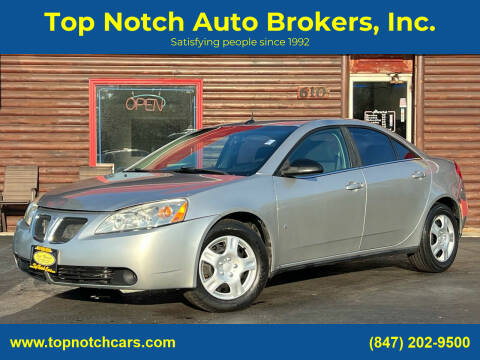 2008 Pontiac G6 for sale at Top Notch Auto Brokers, Inc. in McHenry IL