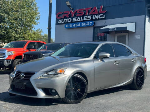 2015 Lexus IS 250 for sale at Crystal Auto Sales Inc in Nashville TN