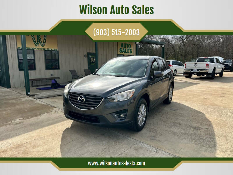 2016 Mazda CX-5 for sale at Wilson Auto Sales in Chandler TX