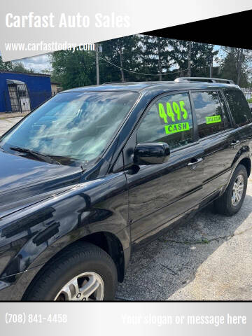 2003 Honda Pilot for sale at Carfast Auto Sales in Dolton IL