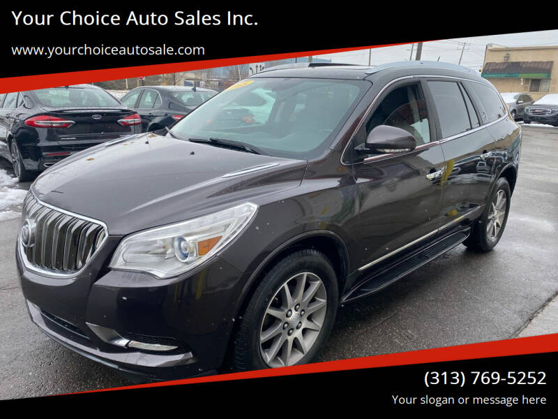 2015 Buick Enclave for sale at Your Choice Auto Sales Inc. in Dearborn MI
