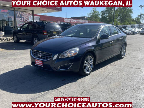 2012 Volvo S60 for sale at Your Choice Autos - Waukegan in Waukegan IL