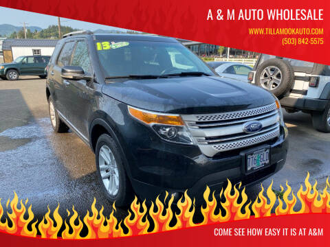 2013 Ford Explorer for sale at A & M Auto Wholesale in Tillamook OR