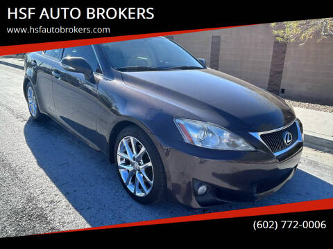 2013 Lexus IS 250 for sale at HSF AUTO BROKERS in Phoenix AZ