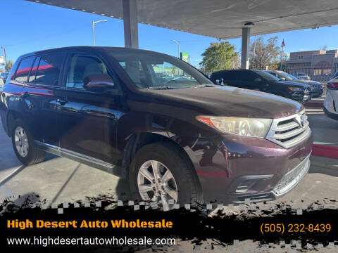 2013 Toyota Highlander for sale at High Desert Auto Wholesale in Albuquerque NM