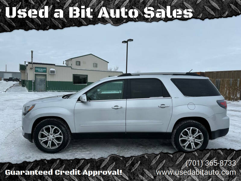 2015 GMC Acadia for sale at Used a Bit Auto Sales in Fargo ND