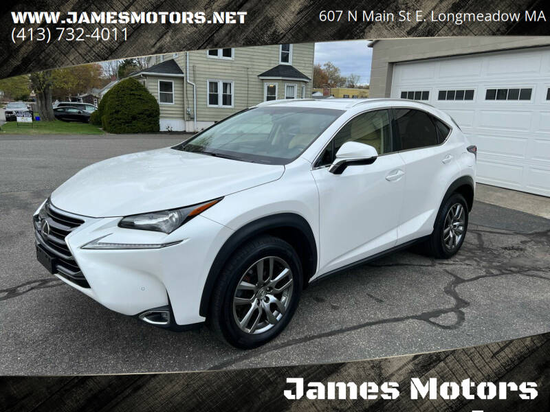 2015 Lexus NX 200t for sale at James Motors Inc. in East Longmeadow MA
