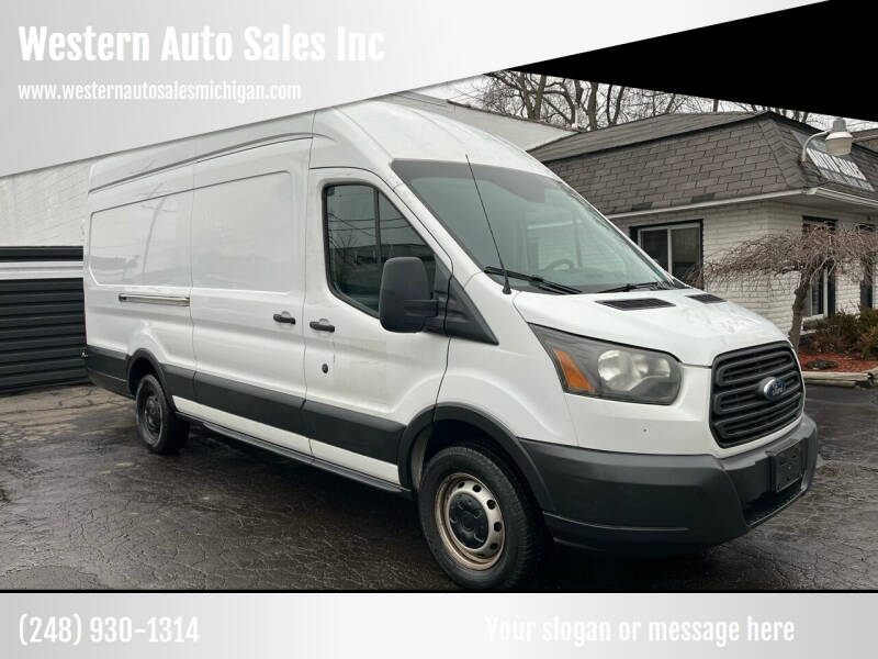 2015 Ford Transit for sale at Western Auto Sales Inc in Farmington Hills MI