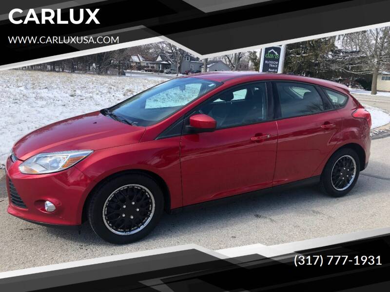 2012 Ford Focus for sale at CARLUX in Fortville IN