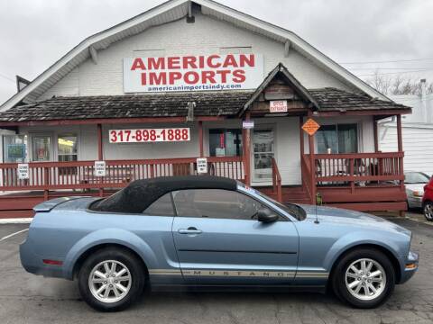 2007 Ford Mustang for sale at American Imports INC in Indianapolis IN