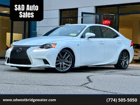 2015 Lexus IS 250 for sale at S&D Auto Sales in West Bridgewater MA