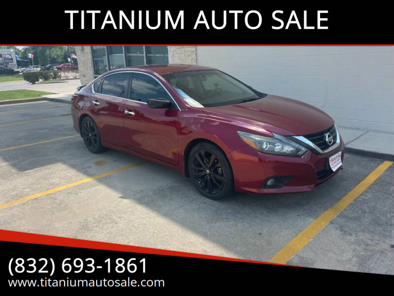 2017 Nissan Altima for sale at TITANIUM AUTO SALE in Houston TX