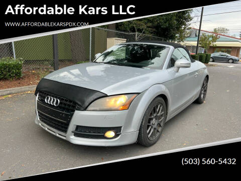 2008 Audi TT for sale at Affordable Kars LLC in Portland OR