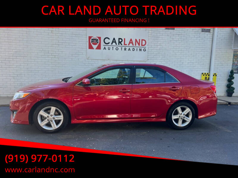 2013 Toyota Camry for sale at CAR LAND  AUTO TRADING in Raleigh NC
