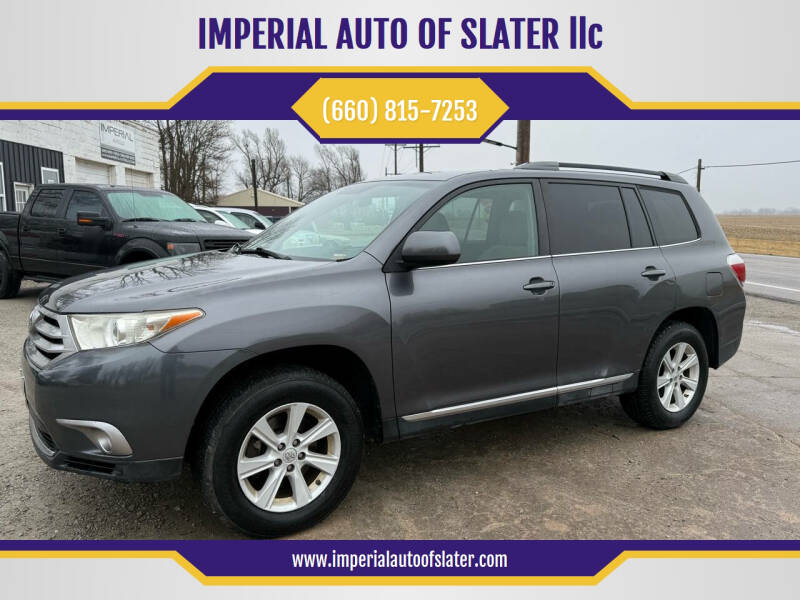 2013 Toyota Highlander for sale at IMPERIAL AUTO OF SLATER llc in Slater MO