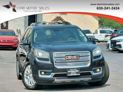 2015 GMC Acadia for sale at Star Motor Sales in Downers Grove IL