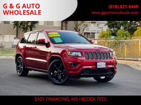 2015 Jeep Grand Cherokee for sale at G & G AUTO WHOLESALE in North Hollywood CA