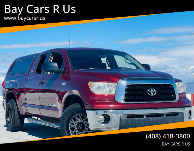 2008 Toyota Tundra for sale at Bay Cars R Us in San Jose CA