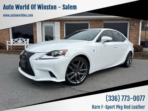 2014 Lexus IS 250 for sale at Auto World Of Winston - Salem in Winston Salem NC