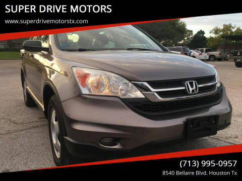 2010 Honda CR-V for sale at SUPER DRIVE MOTORS in Houston TX