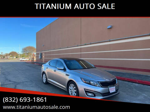 2015 Kia Optima for sale at TITANIUM AUTO SALE in Houston TX