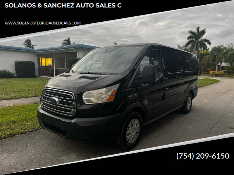 2017 Ford Transit for sale at SOLANOS & SANCHEZ AUTO SALES C in Hollywood FL