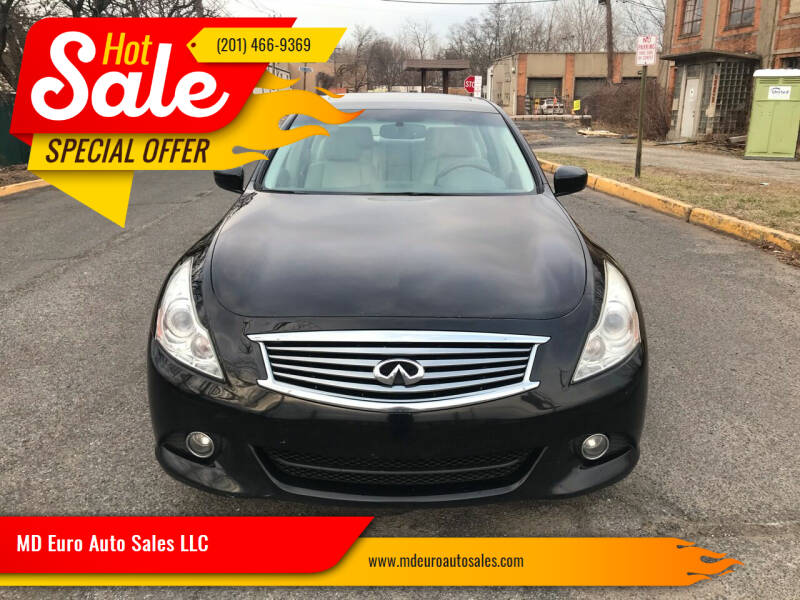 2013 Infiniti G37 Sedan for sale at MD Euro Auto Sales LLC in Hasbrouck Heights NJ