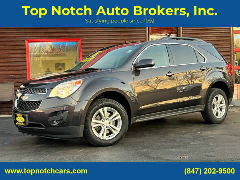2015 Chevrolet Equinox for sale at Top Notch Auto Brokers, Inc. in McHenry IL